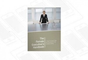 The Female Executive's Handbook by Caroline Wolf, Personal Stylist, Capsule Wardrobe Collection
